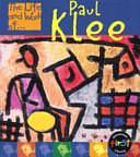 The Life and Work Of-- Paul Klee by Sean Connolly