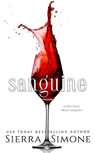 Sanguine by Sierra Simone