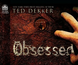 Obsessed by Ted Dekker