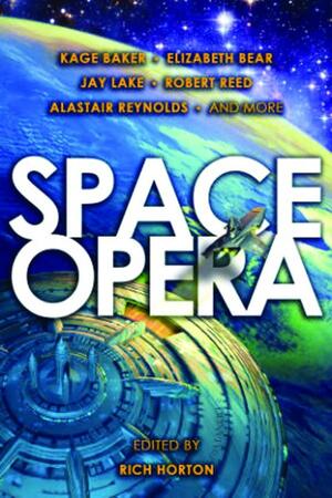 Space Opera by Rich Horton