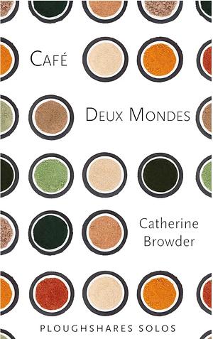 Café Deux Mondes by Catherine Browder