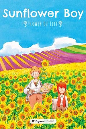 Sunflower Boy: Flower of Life by Nie Jun