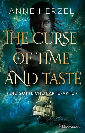 The Curse of Time and Taste by Anne Herzel