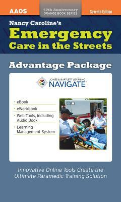 Nancy Caroline's Emergency Care in the Streets Advantage Package, Print Edition by Aaos