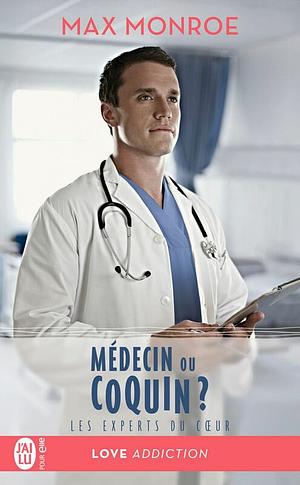 Médecin ou coquin ? by Max Monroe