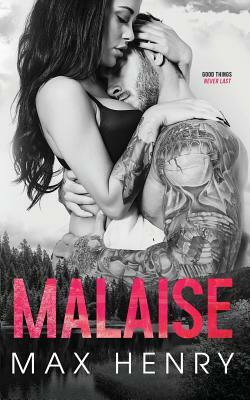 Malaise by Max Henry