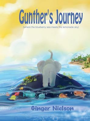 Gunther's Journey: where the blueberry sea meets the lemonade sky by Ginger Nielson