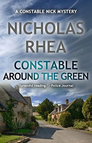 Constable Around the Green by Nicholas Rhea