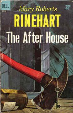 The After House by Mary Roberts Rinehart