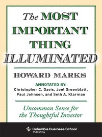 The Most Important Thing Illuminated by Howard Marks