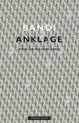 Anklage by Bandi