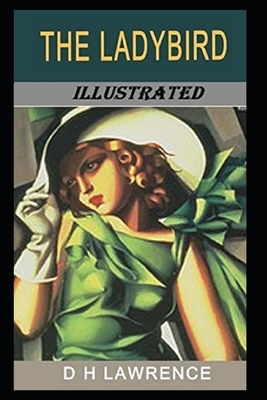 The Ladybird Illustrated by D.H. Lawrence