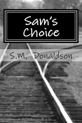 Sam's Choice by S.M. Donaldson