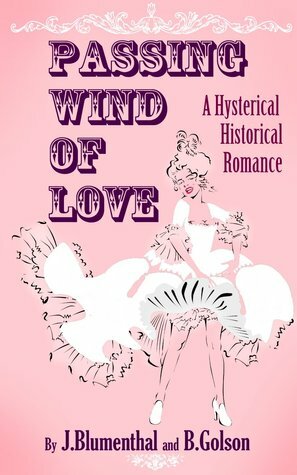 Passing Wind of Love by John Blumenthal, B. Golson