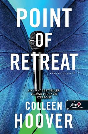 Point of Retreat – Visszavonuló by Colleen Hoover