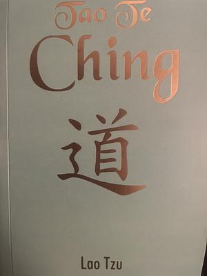 Tao Te Ching by Laozi