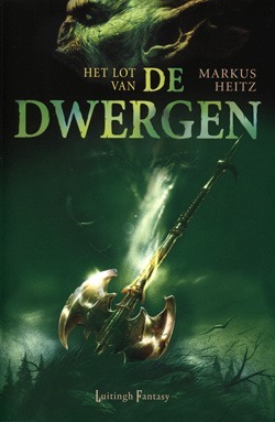 Het Lot Van De Dwergen by Gerard van Buuren, Markus Heitz