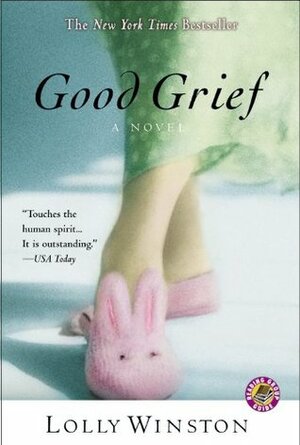 Good Grief by Lolly Winston