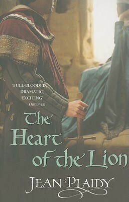 The Heart of the Lion by Jean Plaidy