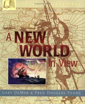 A New World in View by Gary DeMar, Fred D. Young