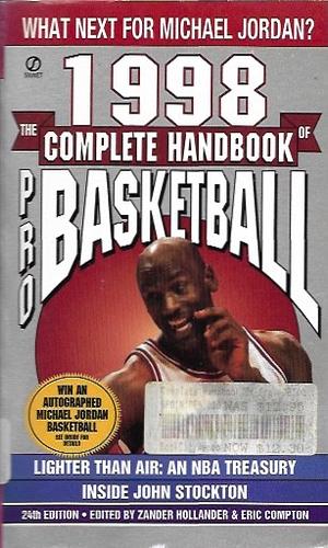 The Complete Handbook of Pro Basketball, 1998 by Zander Hollander