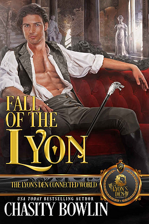 Fall of the Lyon by Chasity Bowlin