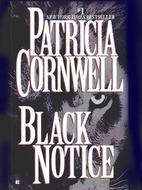 Black Notice by Patricia Cornwell