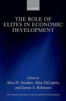 The Role of Elites in Economic Development by 