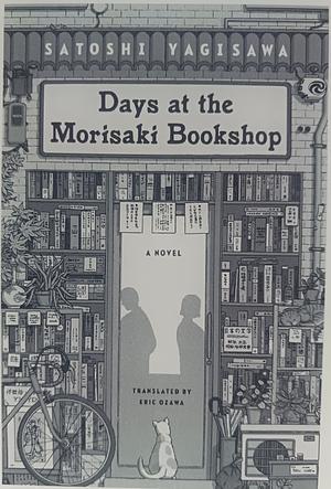 Days at the Morisaki Bookshop by Satoshi Yagisawa