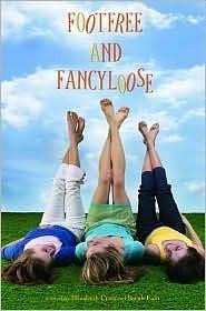 Footfree & Fancyloose by Elizabeth Craft