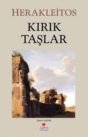 Kırık Taşlar by Heraclitus