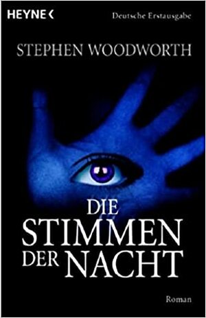 Die Stimmen der Nacht by Helmut Gerstberger, Stephen Woodworth