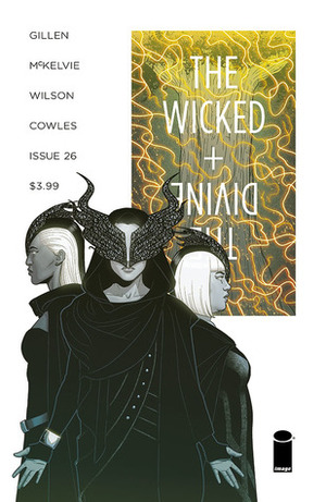 The Wicked + The Divine #26 by Kieron Gillen, Jamie McKelvie