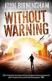 Without Warning by John Birmingham