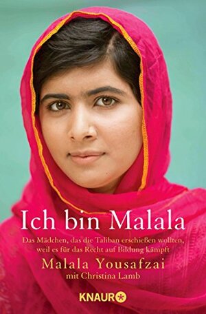 Ich bin Malala by Christina Lamb, Malala Yousafzai