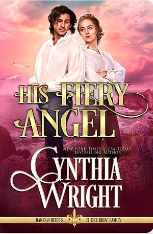 His Fiery Angel  by Cynthia Wright