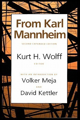From Karl Mannheim by Volker Meja, David Kettler, Karl Mannheim