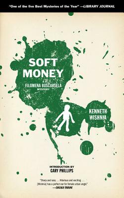 Soft Money by Ken Wishnia