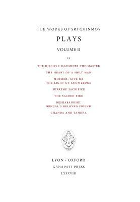 Plays II by Sri Chinmoy