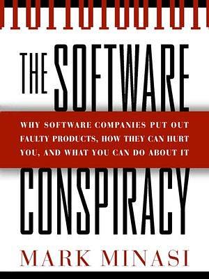 The Software Conspiracy by Mark Minasi