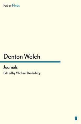 Journals by Denton Welch