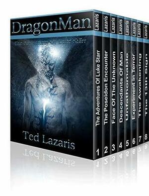 The DragonMan Series by Ted Lazaris