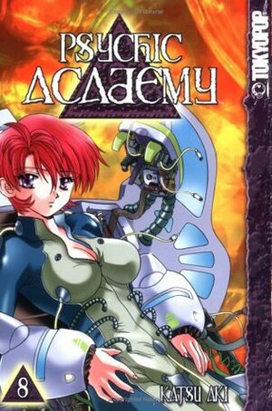 Psychic Academy Volume 8 by Katsu Aki