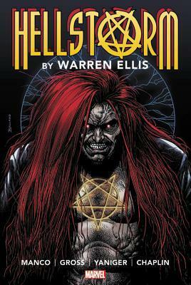 Hellstorm By Warren Ellis Omnibus by Leonardo Manco, Warren Ellis