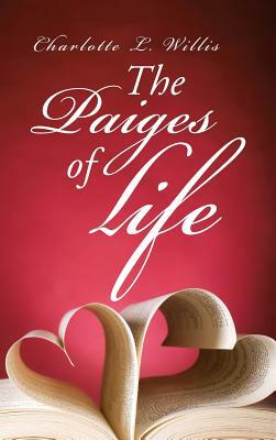 The Paiges of Life by Charlotte Willis