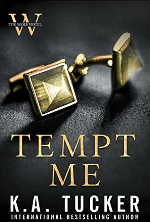 Tempt Me by K.A Tucker