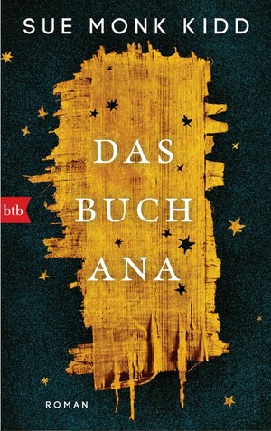 Das Buch Ana by Sue Monk Kidd