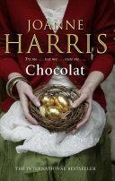 Chocolat: Vianne Rocher by Joanne Harris