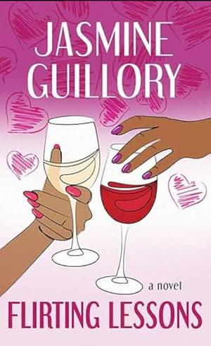 Flirting Lessons by Jasmine Guillory