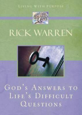 God's Answers to Life's Difficult Questions by Rick Warren